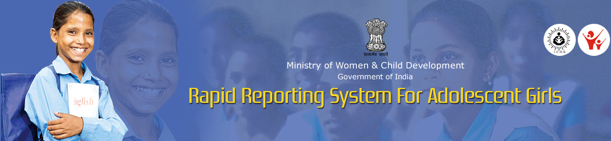 Rapid Reporting System - For Adolescent Girls