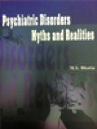 Psychiatric Disorders Myths and Realities