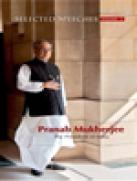 Selected Speechs Volume I - Pranab Mukherjee