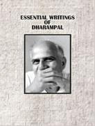 Essential Writings Of Dharampal